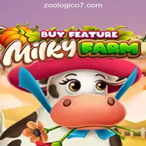 Exploring the World of MilkyFarmBuyFeature with Zoologico777 Oficial Slots Brasil